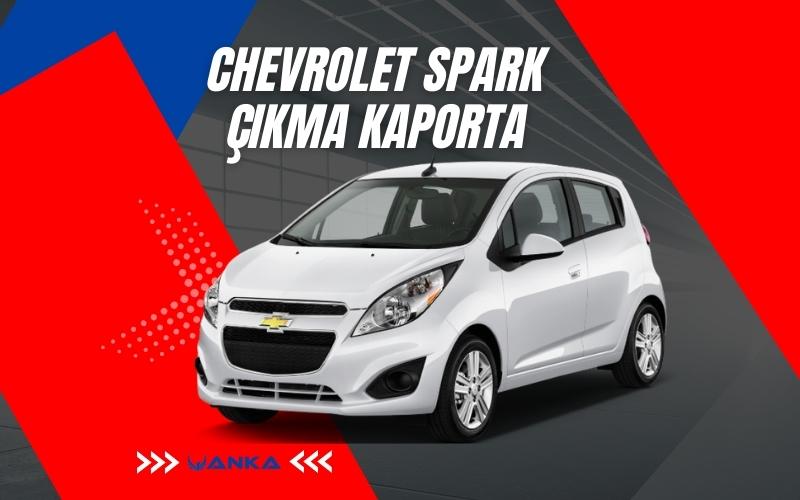 Chevrolet Spark Çıkma Kaporta